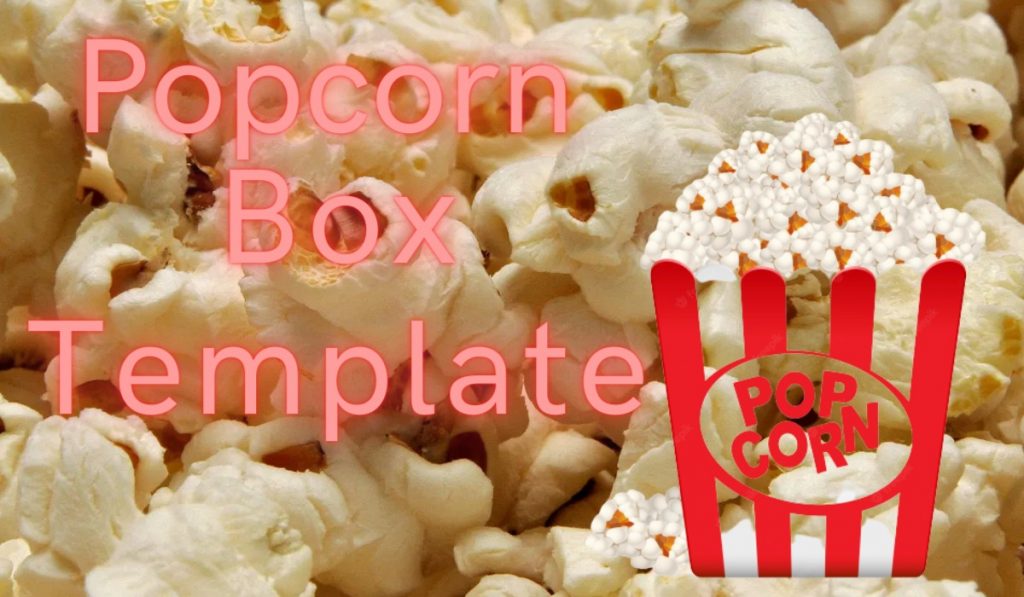 Popcorn Box Template