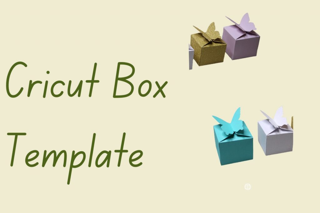 Cricut Box Template
