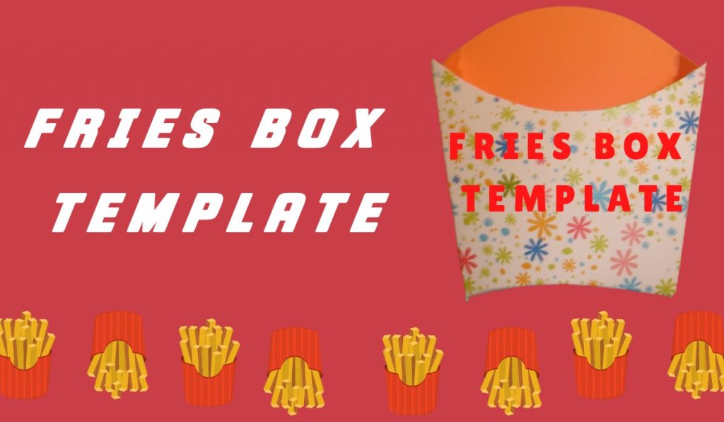 Fries Box Template