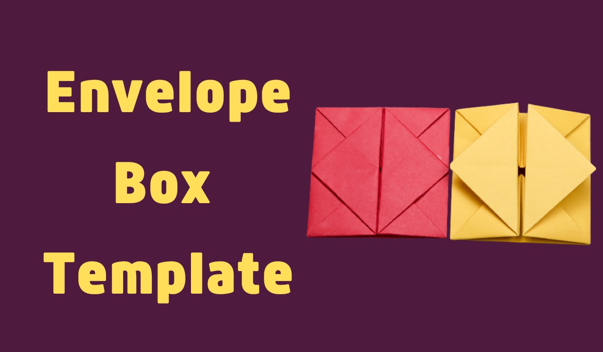Envelope Box Template How To Make Your Own Envelopes Template Care